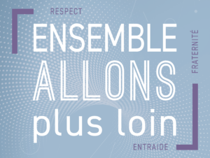 Ensemble allons plus loin